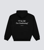 F*ck Off Hoodie
